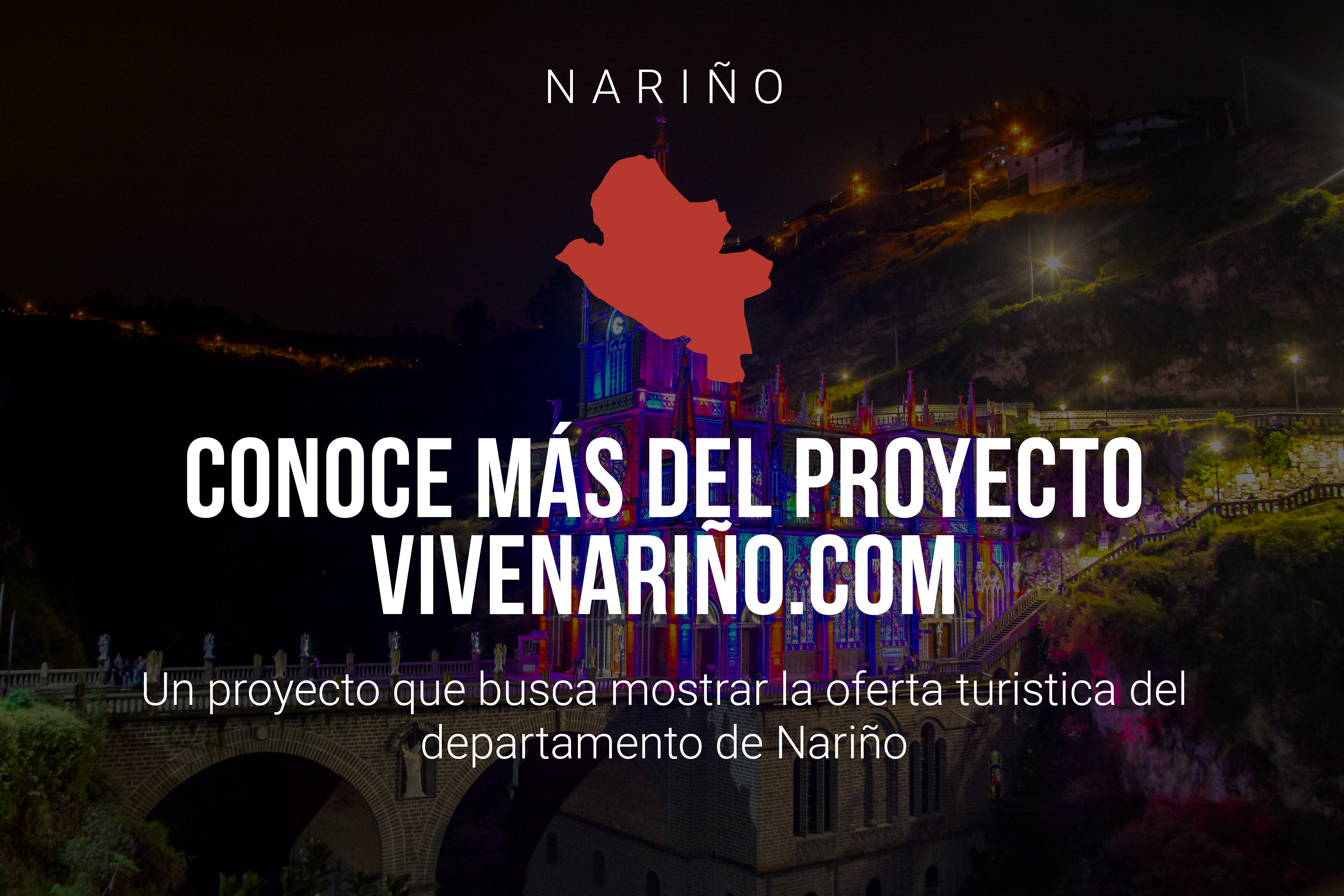 Conoce más del proyecto ViveNariño.com
